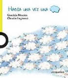 Graciela Montes, Claudia Legnazzi - Había Una Vez Una Nube