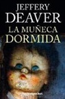 Jeffery Deaver - La Muneca Dormida