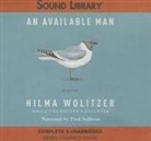 Hilma Wolitzer, Fred Sullivan - An Available Man Lib/E (Audio book)