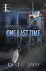 Denise Daisy - One Last Time