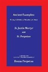 Donna Perpetua - Ancient Examples: St. Justin Martyr and St. Perpetua