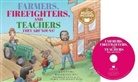 Linda Ayers, David Bucs - Farmers, Firefighters, and Teachers: They Are Nouns! [With CD (Audio)]