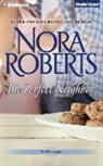 Nora Roberts, Angela Dawe - The Perfect Neighbor (Audio book)