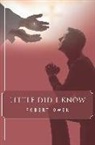 Robert Owen - Little Did I Know
