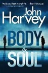 John Harvey - Body & Soul: A Frank Elder Mystery