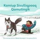 Matilda Sulurayok, Qin Leng - Kamik's First Sled (Inuktitut)