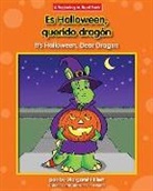 Margaret Hillert, Jack Pullan - Es Halloween, Querido Dragon/It's Halloween, Dear Dragon