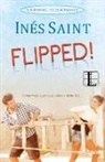 Ines Saint - Flipped!