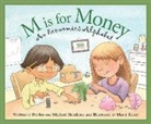Debbie Shoulders, Michael Shoulders, Marty Kelley - M Is for Money