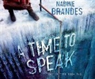 Nadine Brandes - A Time to Speak (Audio book)