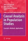 Engelhardt, Henriette Engelhardt, Alexia Furnkranz-Prskawetz, Fürnkranz-Prskawetz, Kohler, Hans-Peter Kohler - Causal Analysis in Population Studies: Concepts, Methods, Applications