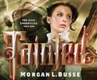 Morgan L Busse - Tainted (Audio book)