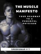 V T Sreekumar - The Muscle Manifesto