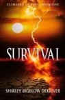 Shirley Bigelow Dekelver - Survival