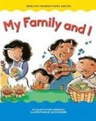 Gladys Rosa Mendoza, Gladys Rosa-Mendoza, Jason Wolff - My Family and I