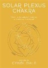 Cyndi Dale, Gina Nicole - Solar Plexus Chakra