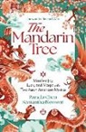 Samantha Blossom, Pamela Chen - The Mandarin Tree