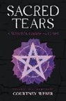 Christopher Penczak, Penczak Christopher, Courtney Weber, Weber Courtney - Sacred Tears