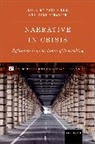 Martin ( Dege, Martin (EDT)/ Strasser Dege, Martin Dege, Irene Strasser - Narrative in Crisis