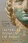 Mary T Boatwright, Mary T. Boatwright, Mary T. (Professor of Classical Studie Boatwright, Boatwright Mary T. - Imperial Women of Rome