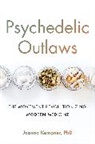 Joanna Kempner, Kempner Joanna - Psychedelic Outlaws