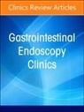 Patrick Pfau - Gastrointestinal Bleeding, An Issue of Gastrointestinal Endoscopy Clinics: Volume 34-2