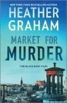 Heather Graham - Market for Murder