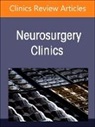 Adam S Kanter, Adam S. Kanter, Kanter Adam S., Theodore Nicholas, Theodore (Air Force Research Laboratory Nicholas, Nicholas Theodore - New Technologies in Spine Surgery, An Issue of Neurosurgery Clinics of North America: Volume 35-2