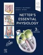 Susan Mulroney, Adam Myers, Adam (Department of Physiology and Biophysics Myers, Myers Adam - Netter's Essential Physiology