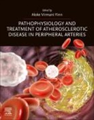 Aloke Virmani (EDT) Finn, Aloke Virmani Finn, Aloke Virmani Finn - Pathophysiology and Treatment of Atherosclerotic Disease in