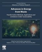 Nadeem A Khan, Nadeem A (Assistant professor Khan, Nastaran Mozaffari, Nastaran (Laval University Mozaffari, Niloofar Mozaffari, Niloofar (Laval University Mozaffari... - Advances in Energy from Waste