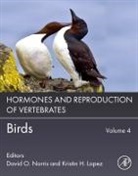 Kristin Lopez, Kristin H Lopez, Kristin H. (University of Colorado at Boulder Lopez, Lopez Kristin H., David Norris, David O Norris... - Hormones and Reproduction of Vertebrates, Volume 4