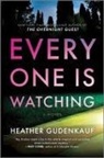 Heather Gudenkauf - Everyone Is Watching