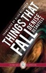 Denise Desautels - Things That Fall