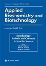 James D McMillan, Brian H Davison, Brian H. Davison, Mark Finkelstein, Brian H Davison, James D McMillan... - Biotechnology for Fuels and Chemicals
