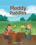 Danielle Fecht - Muddy Puddles