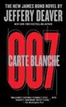 Jeffery Deaver - Carte Blanche
