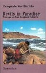 Pasquale Verdicchio - Devils in Paradise: Writings on Post-Emigrant Culture