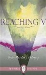 Kate Marshall Flaherty - Reaching V