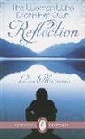 Louise Mckinney - The Woman Who Drank Her Own Reflection