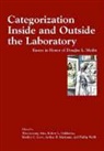Woo-Kyoung Goldstone Ahn, Woo-Kyoung Ahn, Robert L. Goldstone, Bradley C. Love - Categorization Inside and Outside the Laboratory