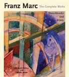 Annegret Hoberg, Isabelle Jansen - Franz Marc: The Complete Works