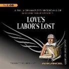 E a Copen, Pierre Arthur Laure, William Shakespeare, Wheelwright, A. Full Cast - Love's Labor's Lost Lib/E (Audiolibro)