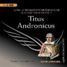 E a Copen, Pierre Arthur Laure, William Shakespeare, Wheelwright, A. Full Cast - Titus Andronicus Lib/E (Audiolibro)