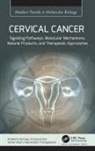 Saher Islam, Fahad Khan, Pratibha Pandey, Devarajan Thangadurai - Cervical Cancer