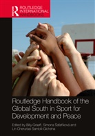 Billy (Federal University of Rio Grande Graeff, Lin Cherurbai Sambili-Gicheha, Billy Graeff, Simona Safaríková, Simona Šafaříková - Routledge Handbook of the Global South in Sport for Development and