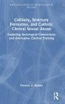 Vivencio Ballano, Vivencio (Polytechnic University of the P Ballano, Vivencio O. Ballano, Vivencio O. (Polytechnic University of th Ballano, Ballano Vivencio O. - Celibacy, Seminary Formation, and Catholic Clerical Sexual Abuse