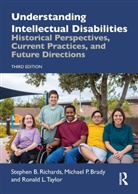 Michael Brady, Michael P. Brady, Brady Michael P., Stephen Richards, Stephen B. Richards, Stephen B. (University of Dayton Richards... - Understanding Intellectual Disabilities