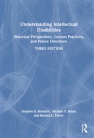 Michael Brady, Michael P. Brady, Brady Michael P., Stephen Richards, Stephen B. Richards, Stephen B. (University of Dayton Richards... - Understanding Intellectual Disabilities