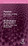 Bernard Benjamin, Bernard Haberman Benjamin, Steven Haberman, Haberman Steven, George Helowicz, Geraldine Kaye... - Pensions